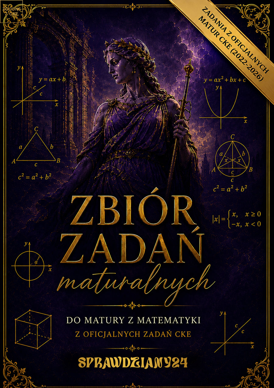 ZBIÓR ZADAŃ MATURALNYCH Z MATEMATYKI 2022–2026 – OFICJALNE ZADANIA MATURALNE CKE | MATURA 2027 | EBOOK